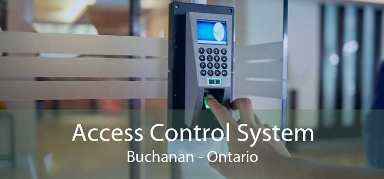 Access Control System Buchanan - Ontario