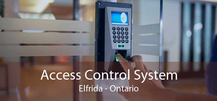 Access Control System Elfrida - Ontario