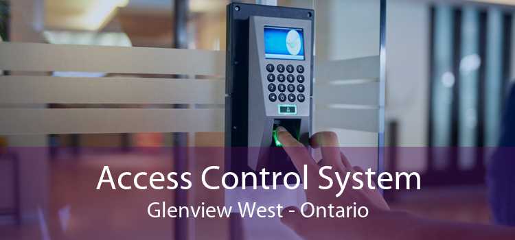 Access Control System Glenview West - Ontario