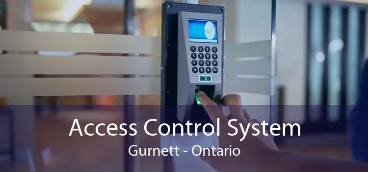 Access Control System Gurnett - Ontario