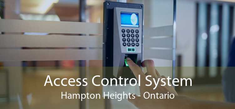 Access Control System Hampton Heights - Ontario