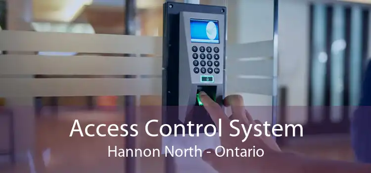 Access Control System Hannon North - Ontario
