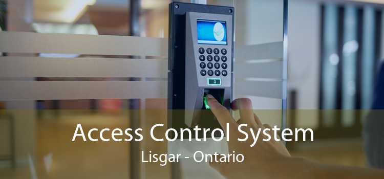 Access Control System Lisgar - Ontario