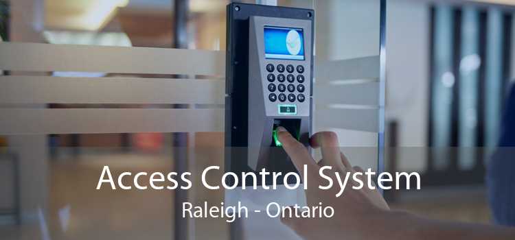Access Control System Raleigh - Ontario