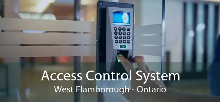 Access Control System West Flamborough - Ontario