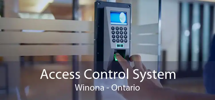 Access Control System Winona - Ontario