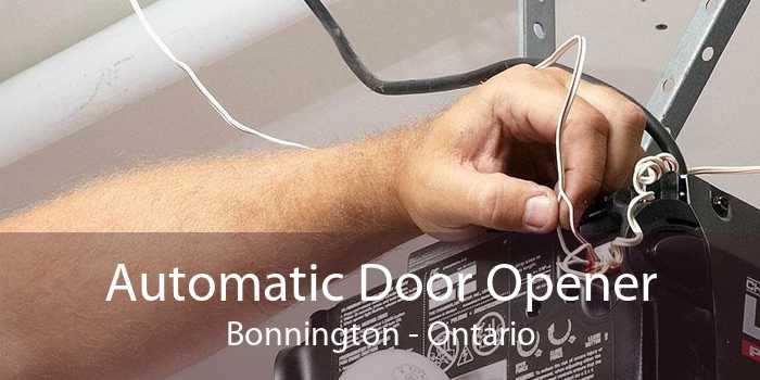 Automatic Door Opener Bonnington - Ontario