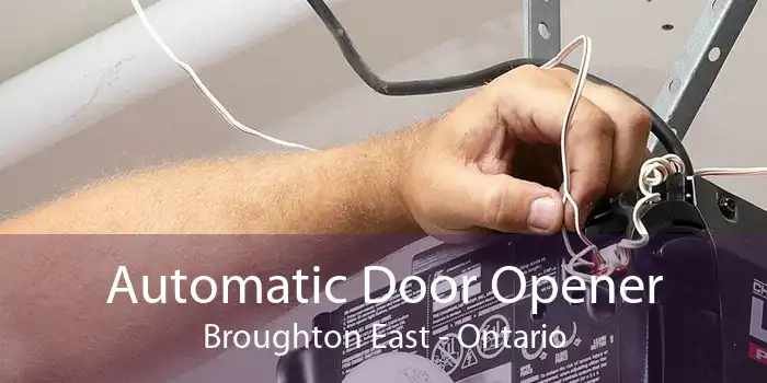 Automatic Door Opener Broughton East - Ontario