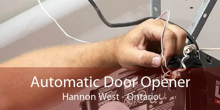 Automatic Door Opener Hannon West - Ontario