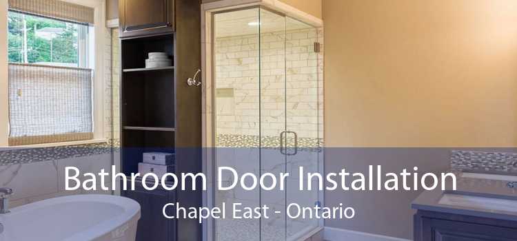 Bathroom Door Installation Chapel East - Ontario