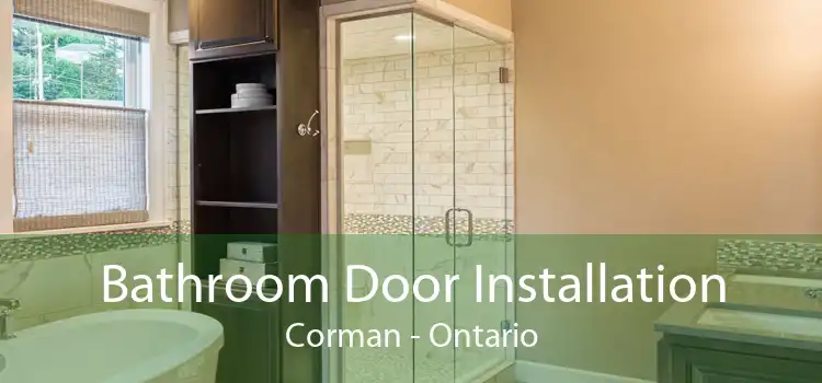 Bathroom Door Installation Corman - Ontario