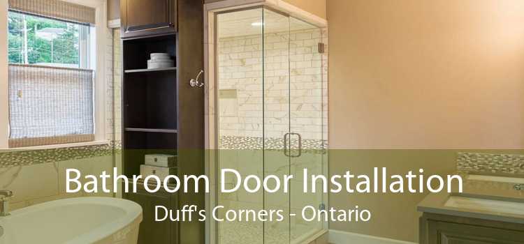 Bathroom Door Installation Duff's Corners - Ontario