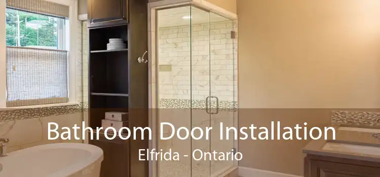 Bathroom Door Installation Elfrida - Ontario