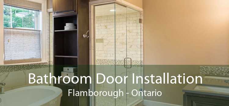 Bathroom Door Installation Flamborough - Ontario
