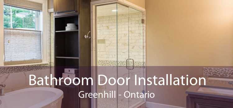 Bathroom Door Installation Greenhill - Ontario