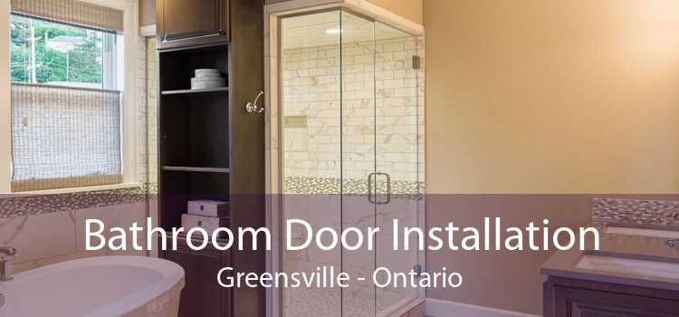 Bathroom Door Installation Greensville - Ontario