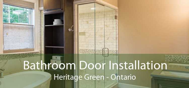 Bathroom Door Installation Heritage Green - Ontario