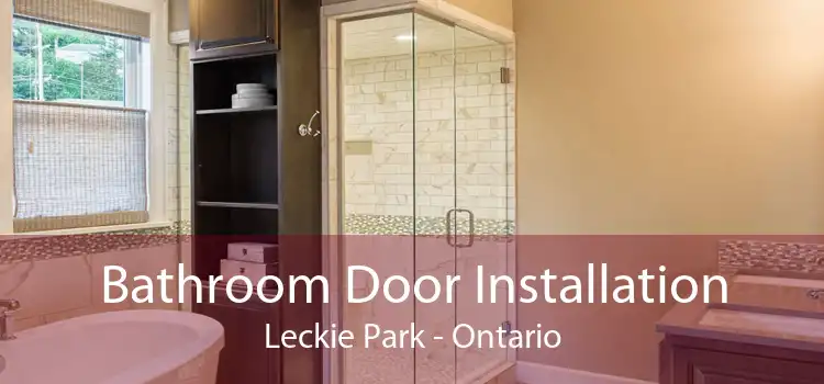 Bathroom Door Installation Leckie Park - Ontario