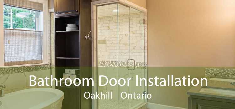 Bathroom Door Installation Oakhill - Ontario