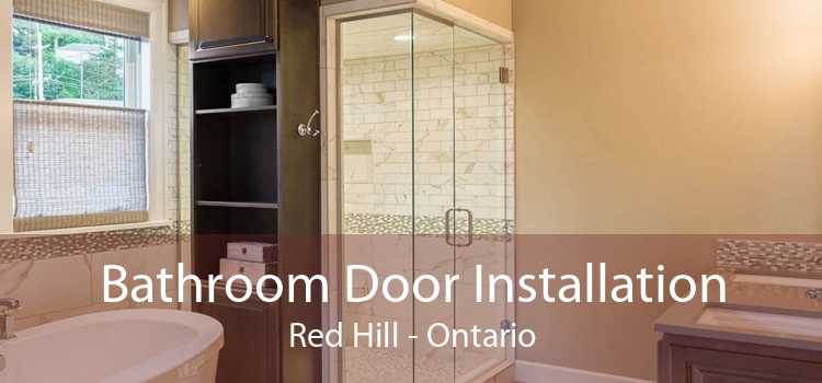 Bathroom Door Installation Red Hill - Ontario