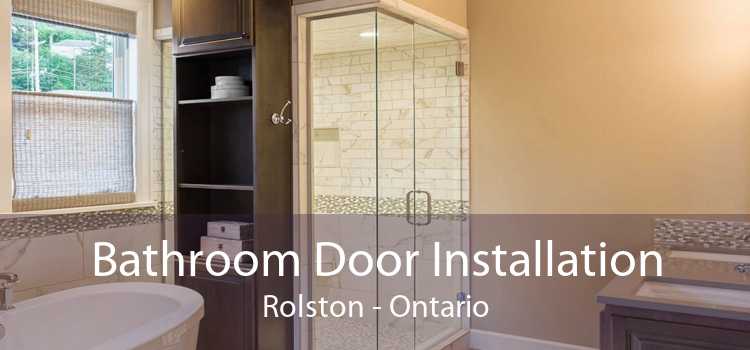 Bathroom Door Installation Rolston - Ontario