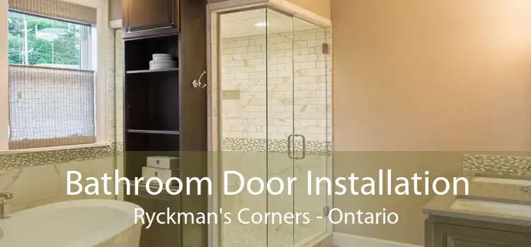 Bathroom Door Installation Ryckman's Corners - Ontario