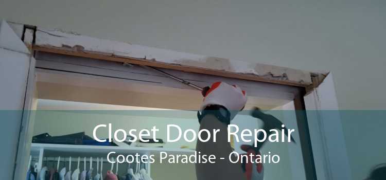 Closet Door Repair Cootes Paradise - Ontario