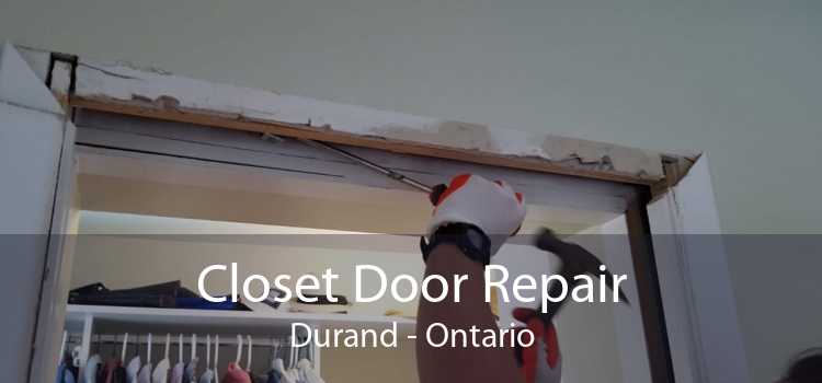 Closet Door Repair Durand - Ontario