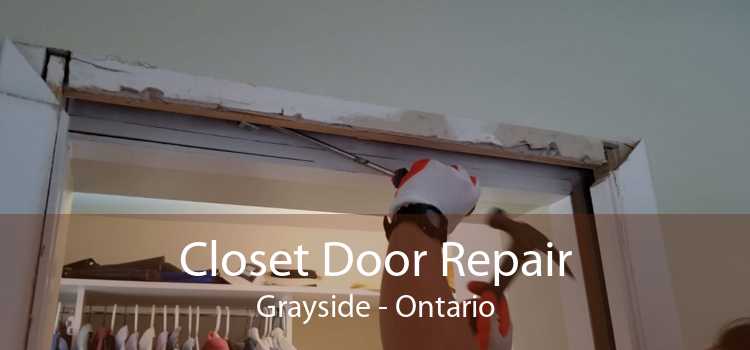 Closet Door Repair Grayside - Ontario
