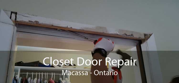 Closet Door Repair Macassa - Ontario