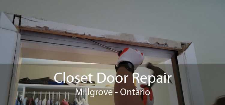 Closet Door Repair Millgrove - Ontario