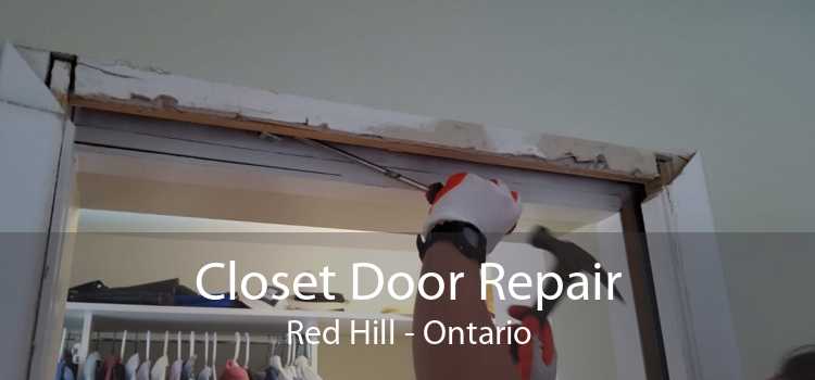 Closet Door Repair Red Hill - Ontario
