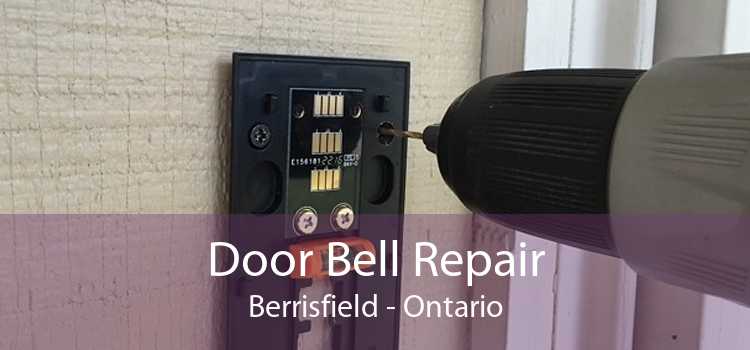 Door Bell Repair Berrisfield - Ontario