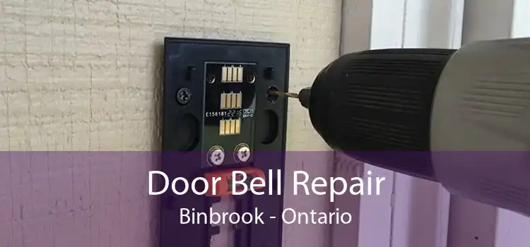 Door Bell Repair Binbrook - Ontario