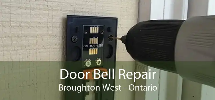 Door Bell Repair Broughton West - Ontario