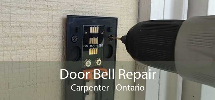Door Bell Repair Carpenter - Ontario