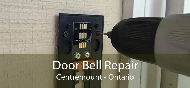 Door Bell Repair Centremount - Ontario