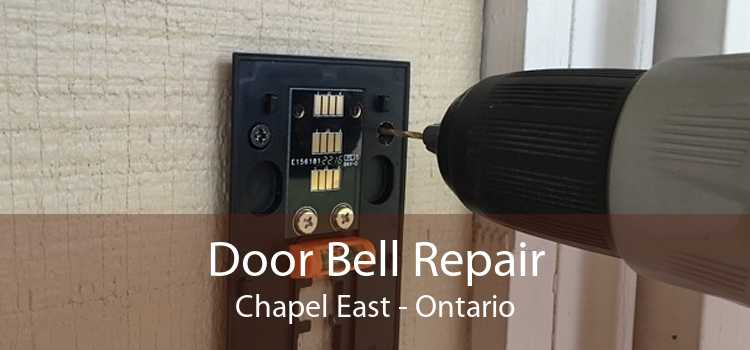 Door Bell Repair Chapel East - Ontario