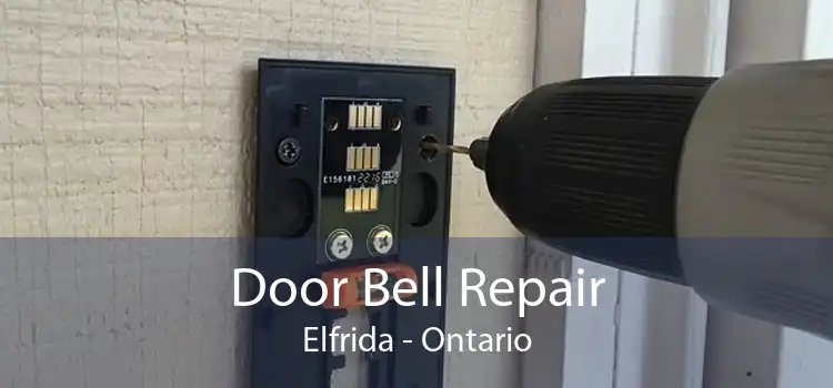 Door Bell Repair Elfrida - Ontario