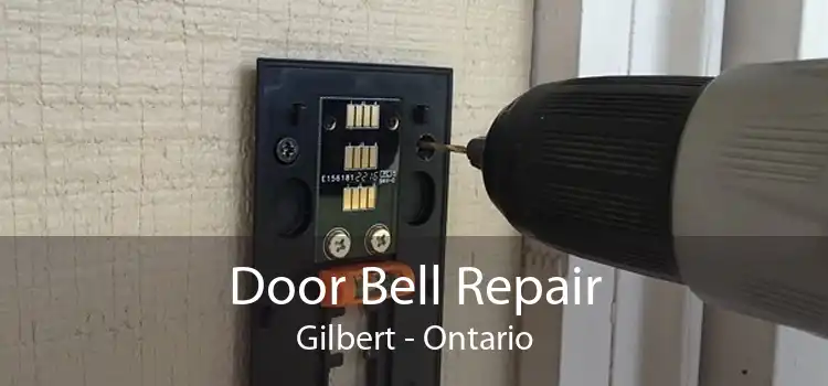 Door Bell Repair Gilbert - Ontario