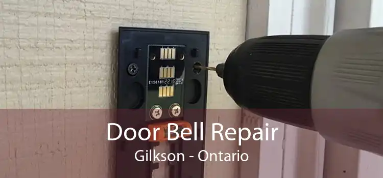 Door Bell Repair Gilkson - Ontario