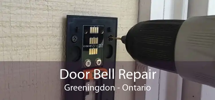 Door Bell Repair Greeningdon - Ontario