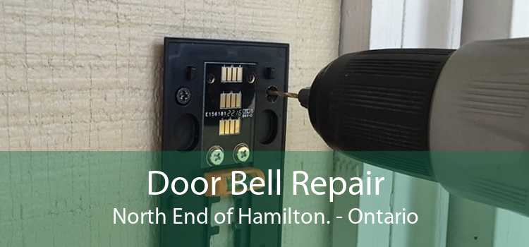 Door Bell Repair North End of Hamilton. - Ontario