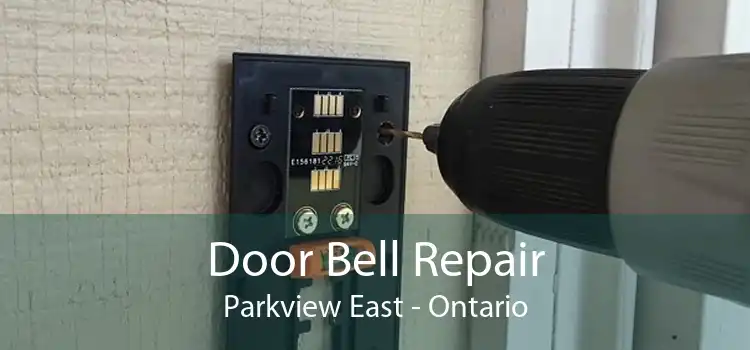 Door Bell Repair Parkview East - Ontario