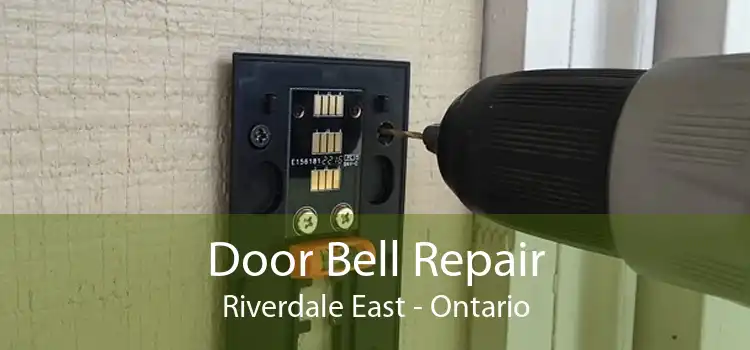 Door Bell Repair Riverdale East - Ontario
