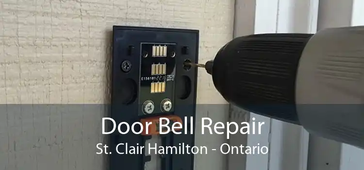 Door Bell Repair St. Clair Hamilton - Ontario
