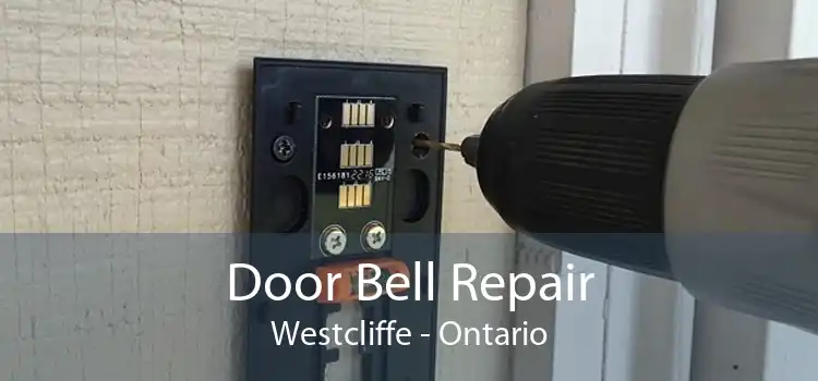 Door Bell Repair Westcliffe - Ontario