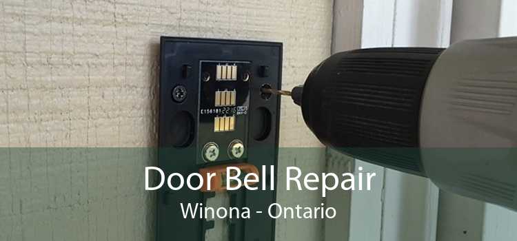 Door Bell Repair Winona - Ontario