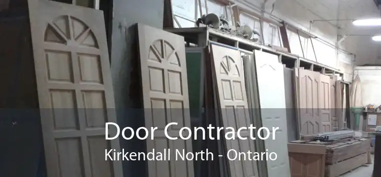 Door Contractor Kirkendall North - Ontario