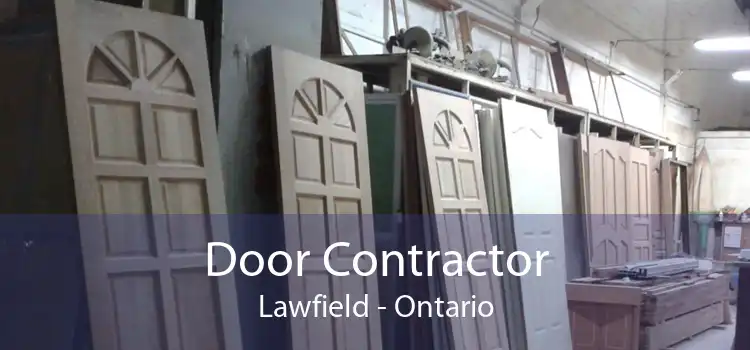 Door Contractor Lawfield - Ontario